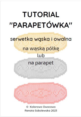 Tutorial serwetka na szydełku Parapetówka